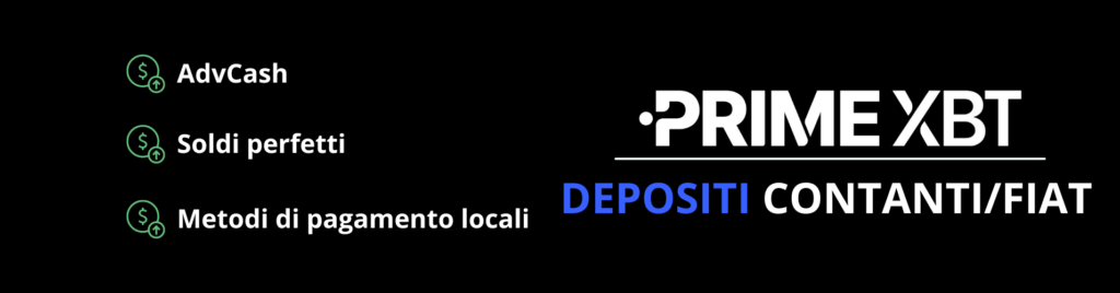Depositi contanti/fiat PrimeXBT.
